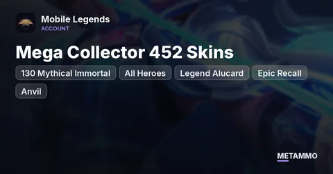 Mega Collector 452 Skins | 130 Mythical Immortal | All Heroes | Legend Alucard | Epic Recall + Anvil