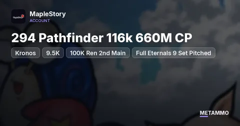 Kronos | 294 Pathfinder 116k 660M CP | 9.5K+ | 100K Ren 2nd Main | Full Eternals 9 Set Pitched