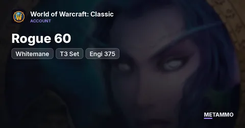 Whitemane - Rogue 60 ■ T3 Set ■ Engi 375+ ■