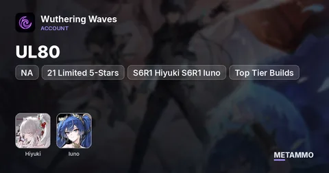 NA | UL80 | 21 Limited 5-Stars | S6R1 Hiyuki S6R1 Iuno | Top Tier Builds