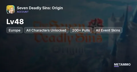Europe Lv48 | All Characters Unlocked | 200+ Pulls | Meliodas P5 Ban P5 Elizabeth P6 | All Event Skins