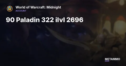 90 Paladin 322 ilvl 2696 i/o | 90 Shaman 307 ilvl 2661 i/o