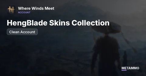 HengBlade Skins Collection | Clean Account
