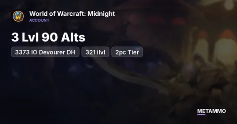 3373 IO Devourer DH | 321 ilvl | 2pc Tier | 3 Lvl 90 Alts