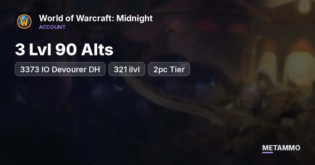 3373 IO Devourer DH | 321 ilvl | 2pc Tier | 3 Lvl 90 Alts - World of Warcraft: Midnight account summary