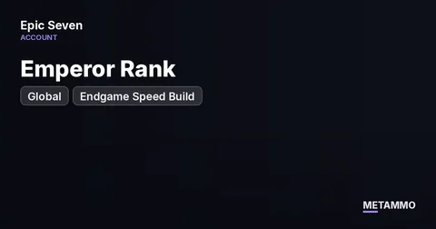 Global | Emperor Rank | Endgame Speed Build