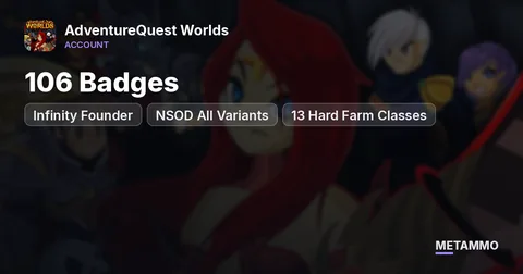 Infinity Founder + 106 Badges | NSOD All Variants | 13 Hard Farm Classes