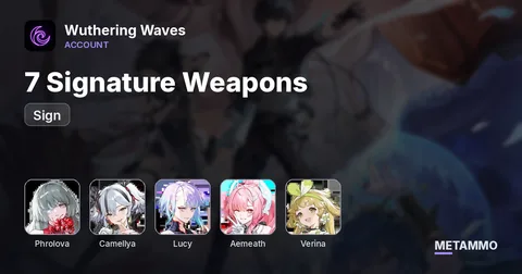 SEA C6 Phrolova + Sign | C6 Camellya + Sign | C4 Lucy + Sign | C4 Aemeth | C6 Verina | 7 Signature Weapons