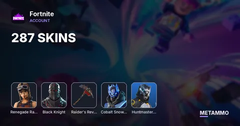 287 SKINS + OG RENEGADE RAIDER + BLACK KNIGHT + OG RAIDERS REVENGE + HUNTMASTER SABER + COBALT SNOWFOOT