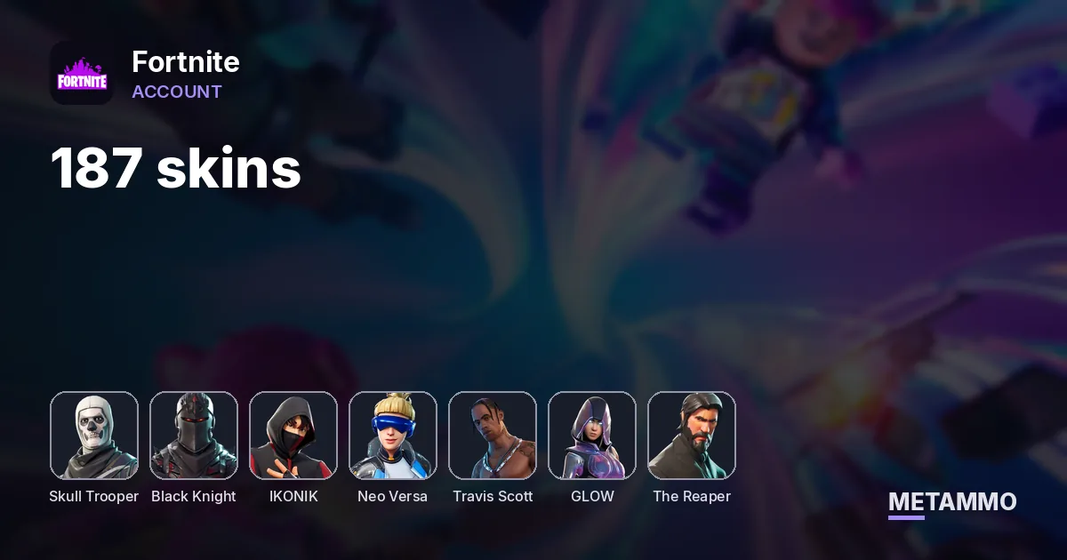 187 skins + OG SKULL + BLACK KNIGHT + IKONIK + NEO VERSA + TRAVIS SCOTT + GLOW + THE REAPER - Fortnite account summary