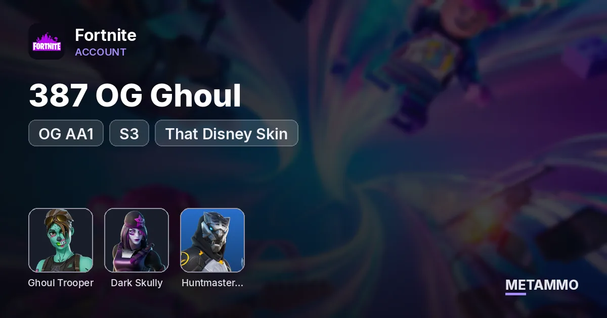 387 OG Ghoul + OG AA1 + S3 + Dark Skully + Huntmaster Saber + That Disney Skin - Fortnite account summary