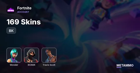 169 Skins + BK + Wonder + Ikonik + Travis Scott