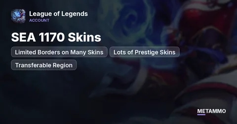 SEA 1170 Skins | Limited Borders on Many Skins | Lots of Prestige Skins | Transferable Region