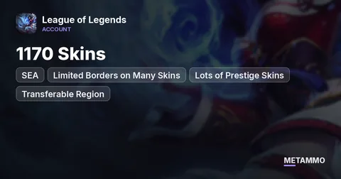 SEA 1170 Skins | Limited Borders on Many Skins | Lots of Prestige Skins | Transferable Region