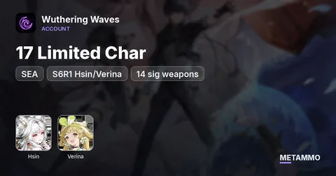 SEA | S6R1 Hsin/Verina | 17 Limited Char, 14 sig weapons