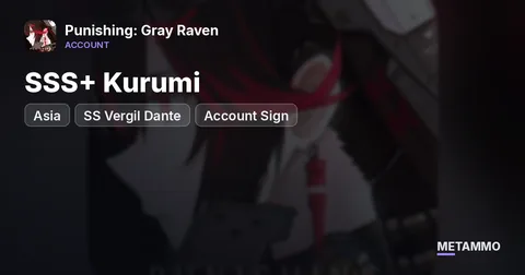 Asia SSS+ Kurumi | SS Vergil Dante | Account Sign