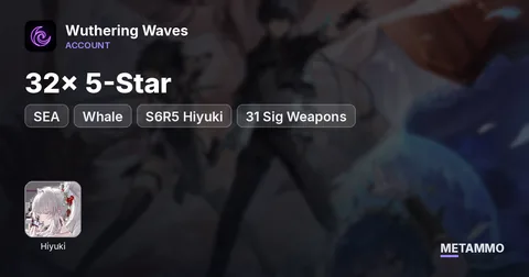 Whale | S6R5 Hiyuki | 32x 5-Star | 31 Sig Weapons | SEA