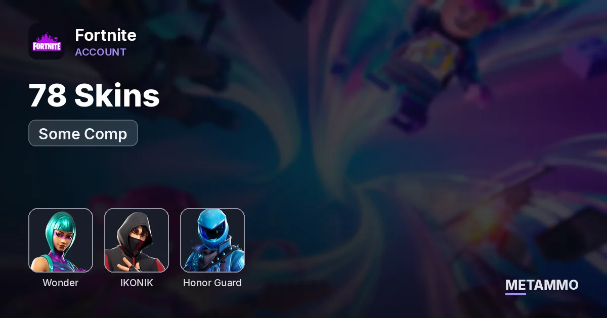 78 Skins + Wonder + Ikonik + Honor Guard + Some Comp - Fortnite account summary