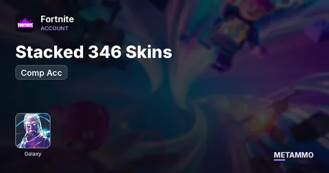 Stacked 346 Skins + Galaxy + Comp Acc