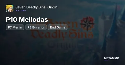 P8 Ban | P10 Meliodas | P7 Merlin | P8 Escanor | End Game