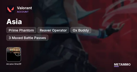 Asia | Arcane Sheriff | Prime Phantom | Reaver Operator | Ox Buddy | 3 Maxed Battle Passes
