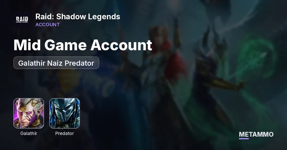 Mid Game Account | Galathir Naiz Predator - Raid: Shadow Legends account summary