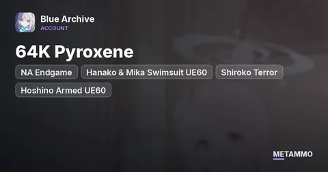 NA Endgame | 64K Pyroxene | Hanako & Mika Swimsuit UE60 | Shiroko Terror + Hoshino Armed UE60