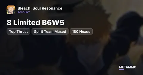 Top Thrust + Spirit Team Maxed | 8 Limited B6W5 | 180 Nexus