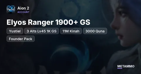 Yustiel - Elyos Ranger 1900+ GS | 3 Alts Lv45 1K GS | 11M Kinah | 3000 Quna | Founder Pack