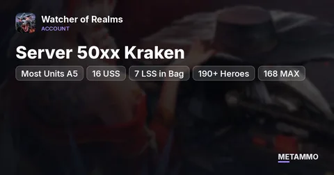 Server 50xx Kraken | Most Units A5 | 16 USS + 7 LSS in Bag | 190+ Heroes, 168 MAX | 8 Bosses SSS
