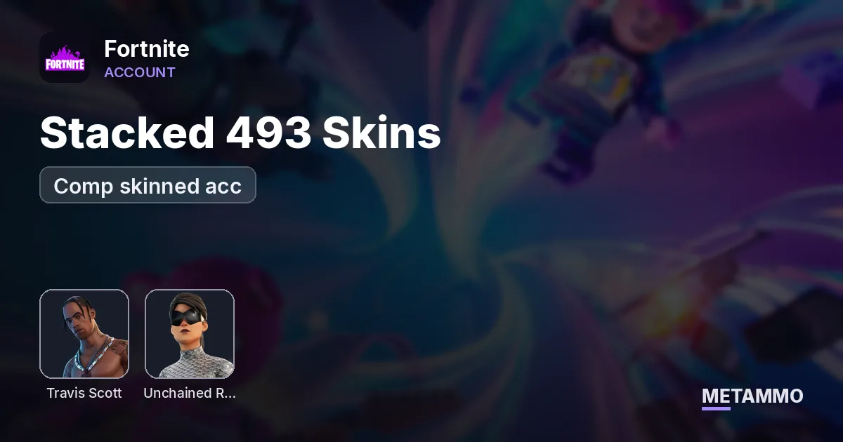 Stacked 493 Skins + Travis + Unchained Ramirez + Comp skinned acc - Fortnite account summary