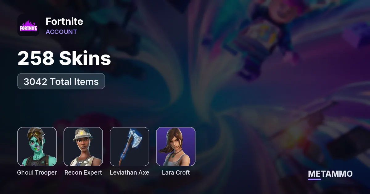 258 Skins - Pink Ghoul Trooper Recon Expert Leviathan Axe Lara Croft - 3042 Total Items - Fortnite account summary