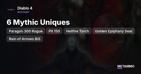 Paragon 300 Rogue | Pit 150 | 6 Mythic Uniques | Hellfire Torch + Golden Epiphany Seal | Rain of Arrows BiS
