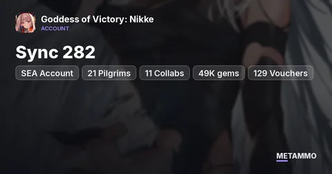 SEA Account | Sync 282 • 21 Pilgrims • 11 Collabs | 49K gems + 129 Vouchers + 126 Gold Tickets