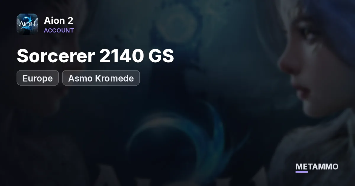 EU Asmo Kromede | Sorcerer 2140 GS - Aion 2 account summary