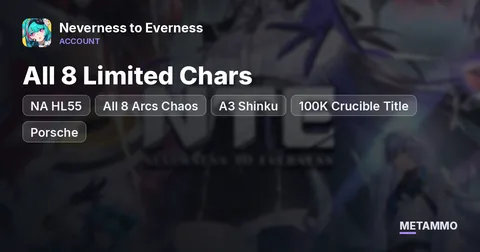 NA HL55 | All 8 Limited Chars + All 8 Arcs Chaos | A3 Shinku | 100K Crucible Title | Porsche + Draco