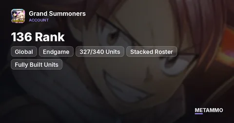Global Endgame | 327/340 Units | 136 Rank | Stacked Roster | Fully Built Units | Large Gem Stock