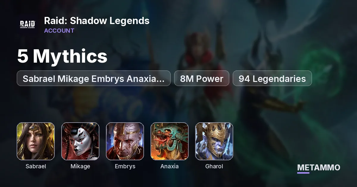 5 Mythics | Sabrael Mikage Embrys Anaxia Gharol | 8M Power | 94 Legendaries - Raid: Shadow Legends account summary
