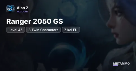 Ranger 2050 GS | Level 45 | 3 Twin Characters | Zikel EU