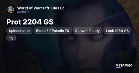 Spineshatter - Blood Elf Paladin 70 ■ Prot 2204 GS ■ Sunwell Ready ■ Lock 1954 GS ■ T5 ■ Enchant 375 ■ Fly 100%