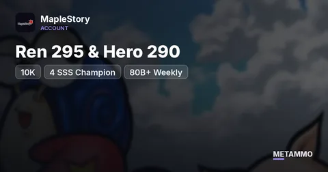 Ren 295 & Hero 290 | 10K | 4 SSS Champion | 80B+ Weekly