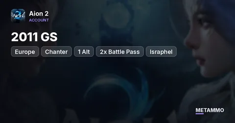Chanter | 2011 GS | 1 Alt | 2x Battle Pass | EU Israphel