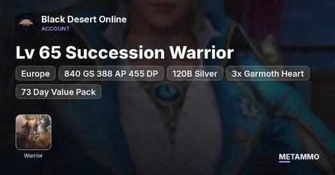 EU Lv 65 Succession Warrior | 840 GS 388 AP 455 DP | 120B Silver | 3x Garmoth Heart | 73 Day Value Pack