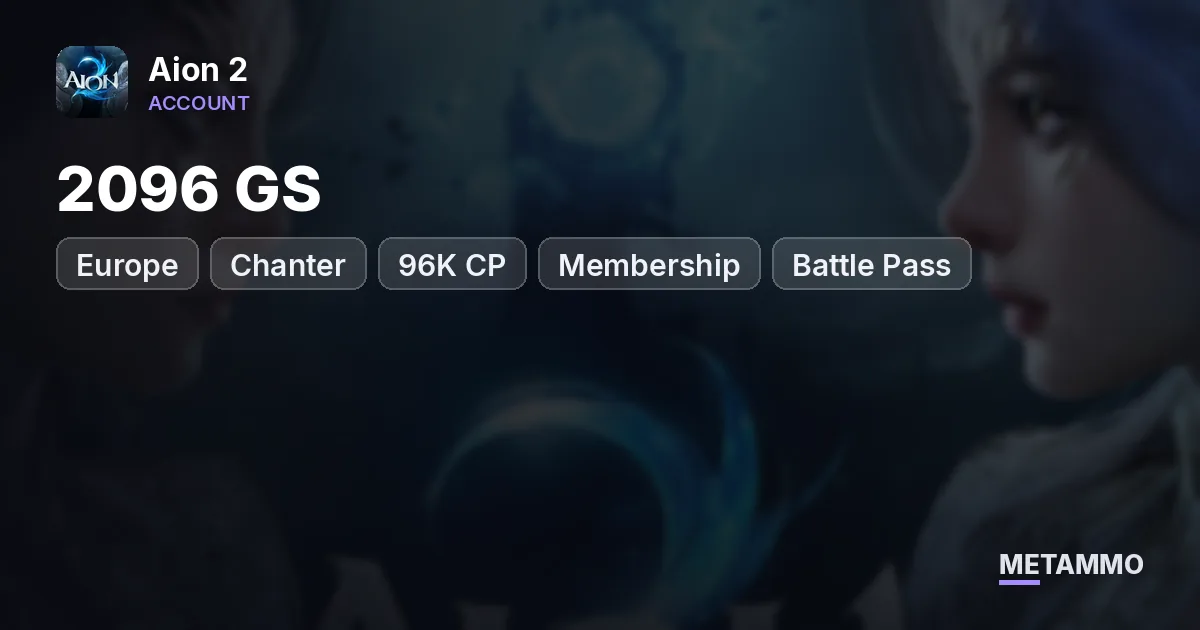 Chanter | 2096 GS | 96K CP | Membership + Battle Pass | EU Phernos - Aion 2 account summary
