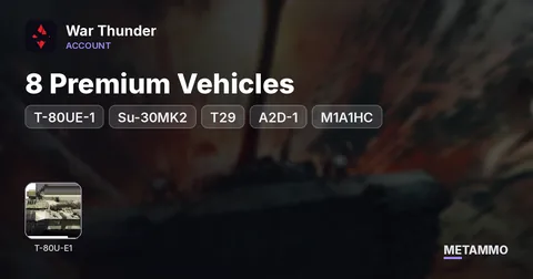 8 Premium Vehicles | T-80UE-1, Su-30MK2, T29, A2D-1, M1A1HC, F-2A ADTW, Type-90B Fuji | 2 Weeks Premium