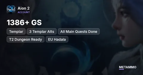Templar | 1386+ GS | 3 Templar Alts | All Main Quests Done | T2 Dungeon Ready | EU Hadala
