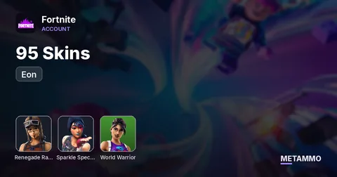 95 Skins + OG Rene + Eon + Sparkle + World Warrior