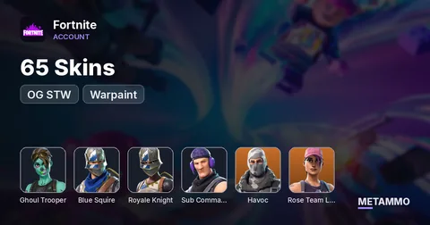 65 Skins | OG STW | OG Ghoul Trooper | Blue Squire | Royale Knight | Havoc | Sub Commander | Rose Team Leader | Warpaint