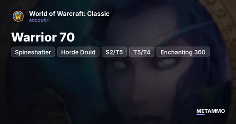 Spineshatter - Horde Druid, Priest, Warrior 70 ■ S2/T5 ■ T5/T4 ■ Enchanting 360+ ■ SSC/TK