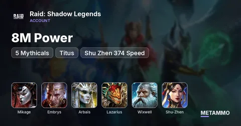 8M Power | 5 Mythicals | Galleus, Mikage, Embrys, Arbais, Lazarius | Titus + Wixwell | Shu Zhen 374 Speed